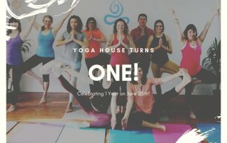 yoga house turns one